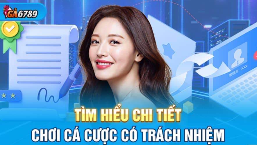 Chính sách chơi có trách nhiệm tại GA6789
